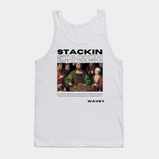 Stackin Pop Culture Slang Tank Top